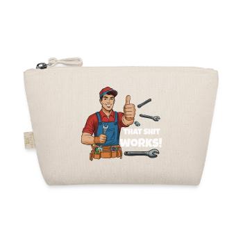 Werkstattheld Spruchdesign, That shit works! - Organic Pouch - nature - Front
