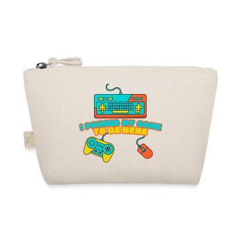 I Paused My Game to Be Here – Funny Gamer Design - Organic Pouch - nature - Front