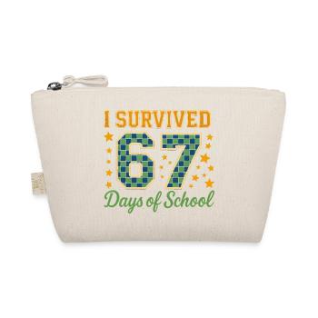 Surviving 67 days of school - Organic Pouch - nature - Front