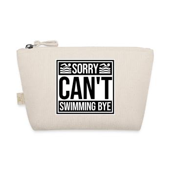 Sorry Can't Swimming Bye Swimmer Excuse Humor - Organic Pouch - nature - Front
