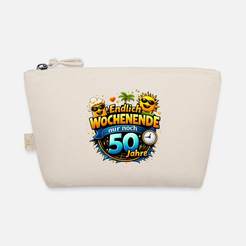 Finally weekend only 50 years left Organic Pouch