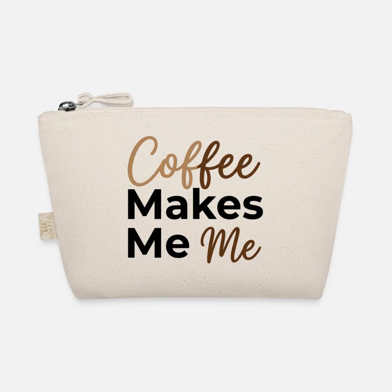 Coffee Makes Me Me - Kaffee Liebhaber Spruch Bio-Täschchen