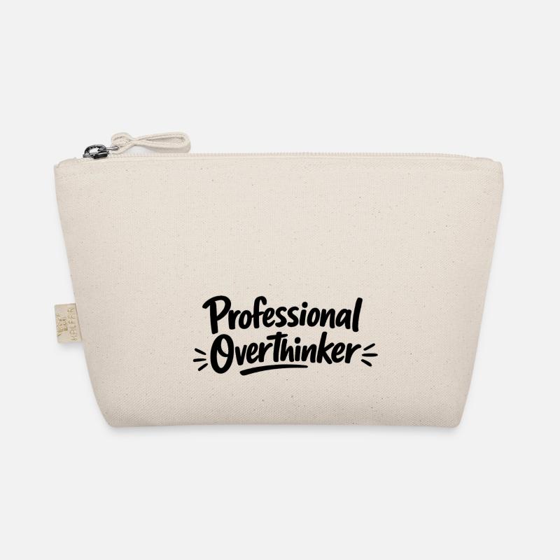 Professional OVERTHINKER Minimalist Organic Pouch