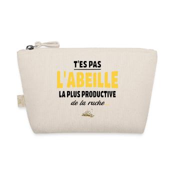 T’es pas l’abeille la plus productive de la ruche - Trousse biologique - nature - Devant