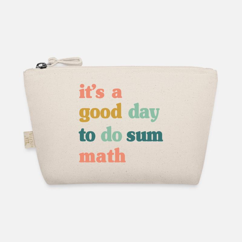 Good Day to Do Sum Math Organic Pouch