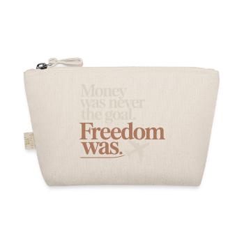 Objectif financier Esprit de liberté Entrepreneur Liberté - Trousse biologique - nature - Devant