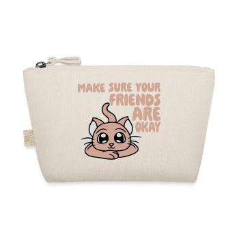 Make Sure Your Friends Are Okay Katze Kätzchen Süß - Bio-Täschchen - Natur - Vorne