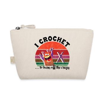 I crochet to burn off the crazy - Bio-Täschchen - Natur - Vorne