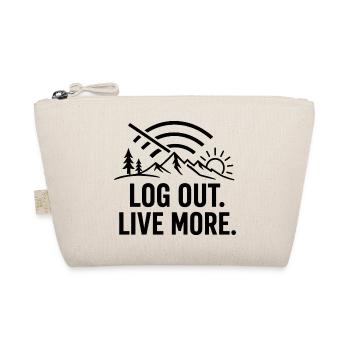 Log Out, Live More Outdoors - Organic Pouch - nature - Front