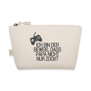Ich bin der Beweis, dass Papa nicht nur zockt - Bio-Täschchen - Natur - Vorne