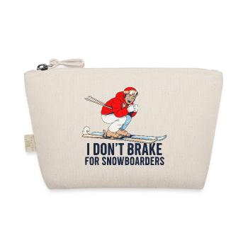 I Don't Brake For Snowboarders – Ski Shirt - Bio-Täschchen - Natur - Vorne