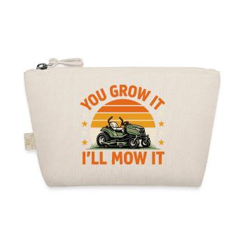 You Grow It I'll Mow It Rasenmäher Fans Geschenk - Bio-Täschchen - Natur - Vorne