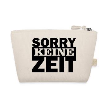 Sorry keine Zeit - Bio-Täschchen - Natur - Hinten
