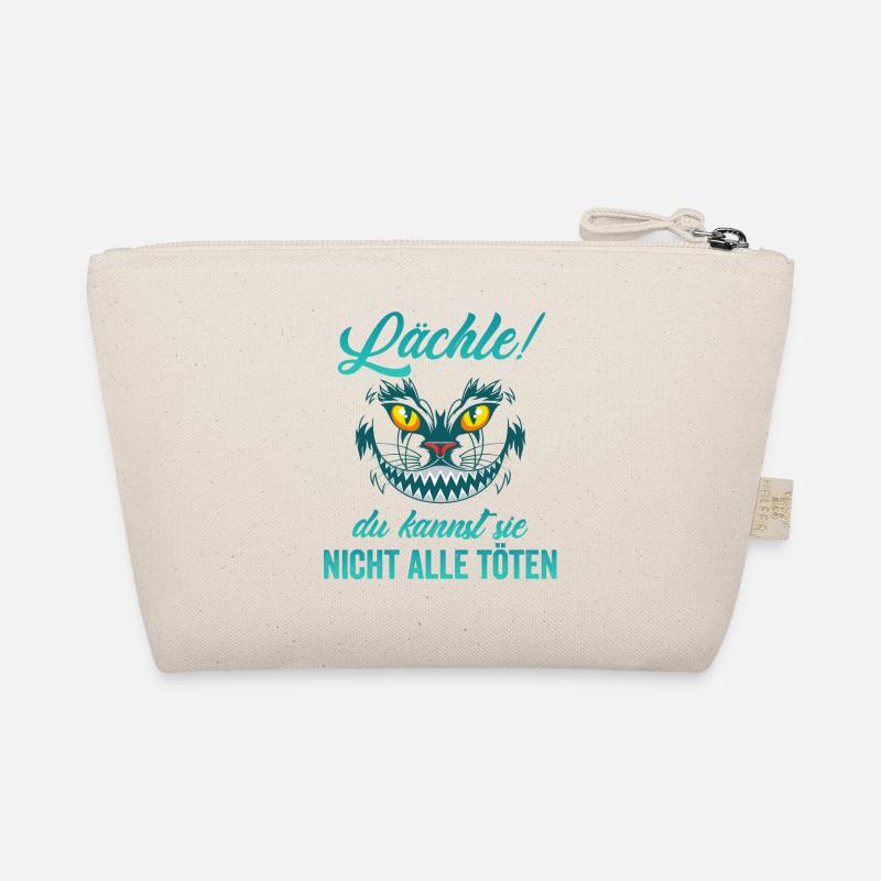 Lächle! Du kannst sie nicht alle töten - Bio-Täschchen - Natur