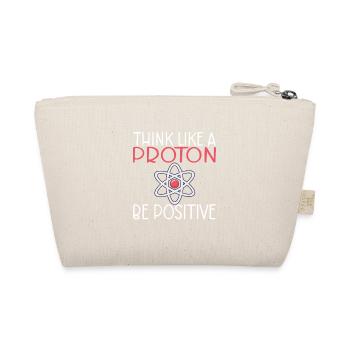 Think like a proton be positive Science - Bio-Täschchen - Natur - Hinten