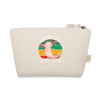 Axolotl. I Axolotl Questions. Funny axolotl - Organic Pouch - nature - Back