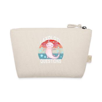 Axolotl. I Axolotl Questions. Funny axolotl - Organic Pouch - nature - Back