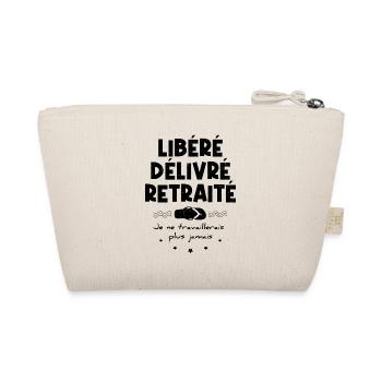 Libéré - Délivré - Retraité - Humour Retraite - Trousse biologique - nature - Dos