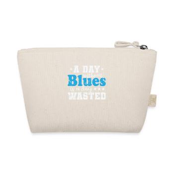 Une journée sans blues est une journée perdue Musique - Trousse biologique - nature - Dos