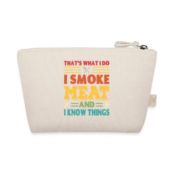 C’est ce que je fais, je fume de la viande et je sais des choses - Trousse biologique - nature - Dos