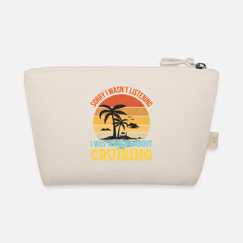 Désolé de ne pas écouter, je pensais à Cruising Trousse biologique