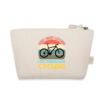 Désolé de ne pas écouter, je pensais faire du vélo - Trousse biologique - nature - Dos