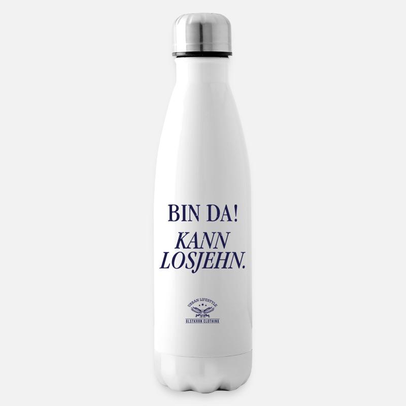 Bin da! Kann losjehn - Isolierflasche - Weiß