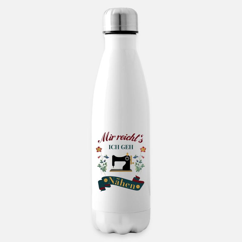 Näherin Nähen mir reicht`s - Isolierflasche - Weiß