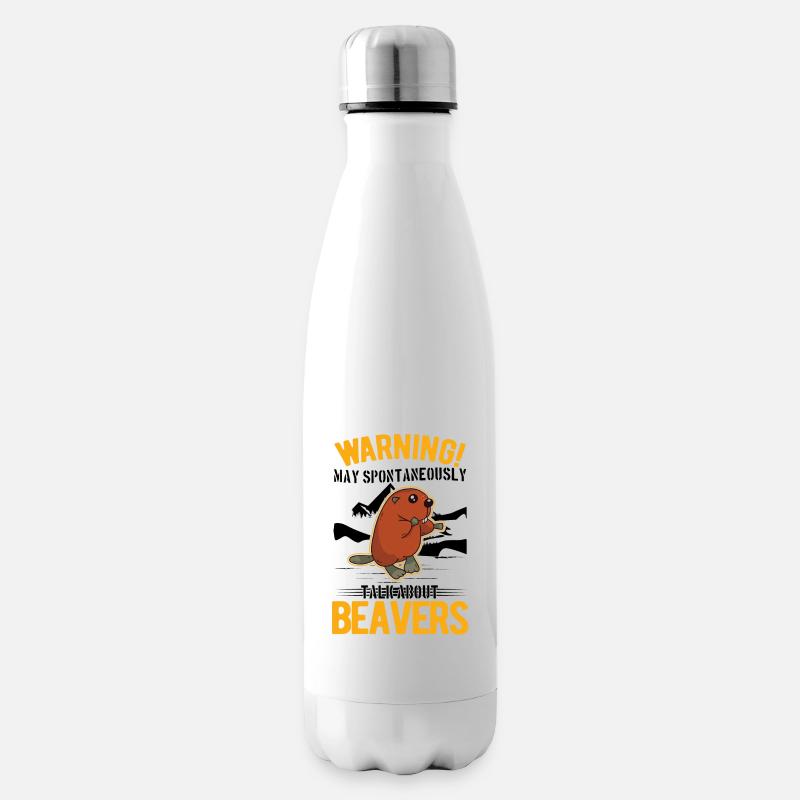 May spontaneously talk about Beavers Biber - Isolierflasche - Weiß