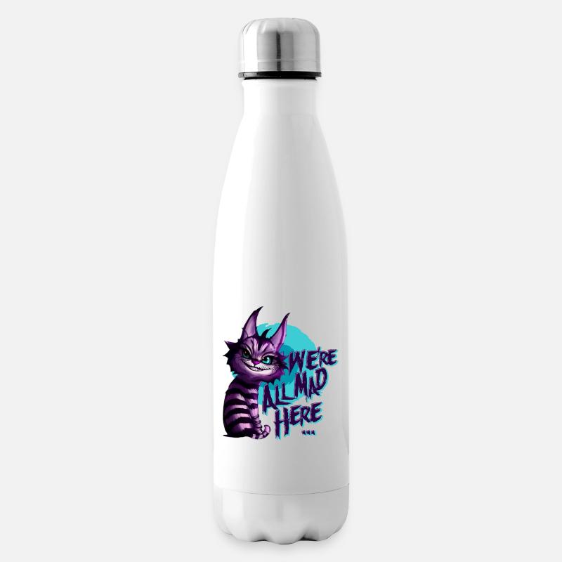 We're all mad here.. - Isolierflasche - Weiß