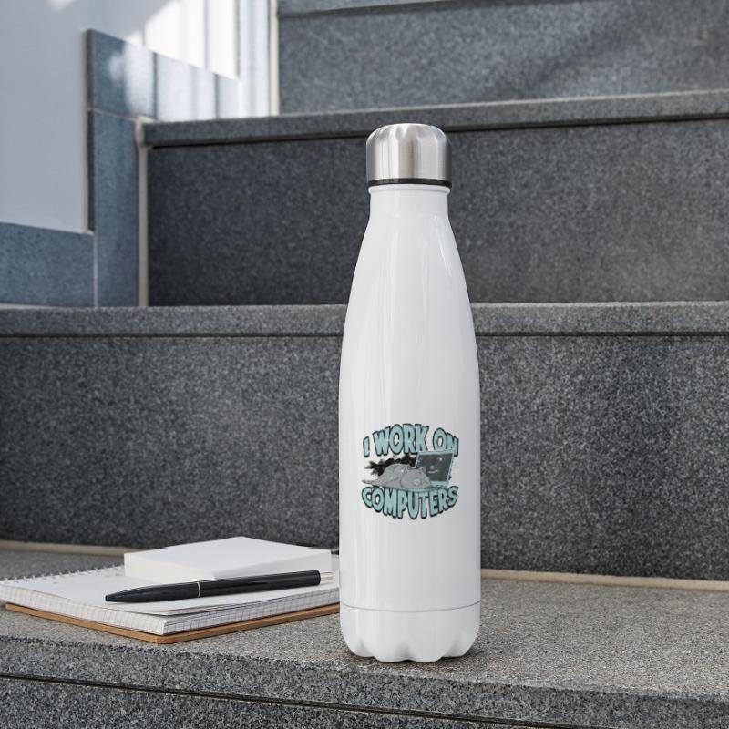 I WORK ON COMPUTERS - Cat and Computers - Tech Insulated Water Bottle