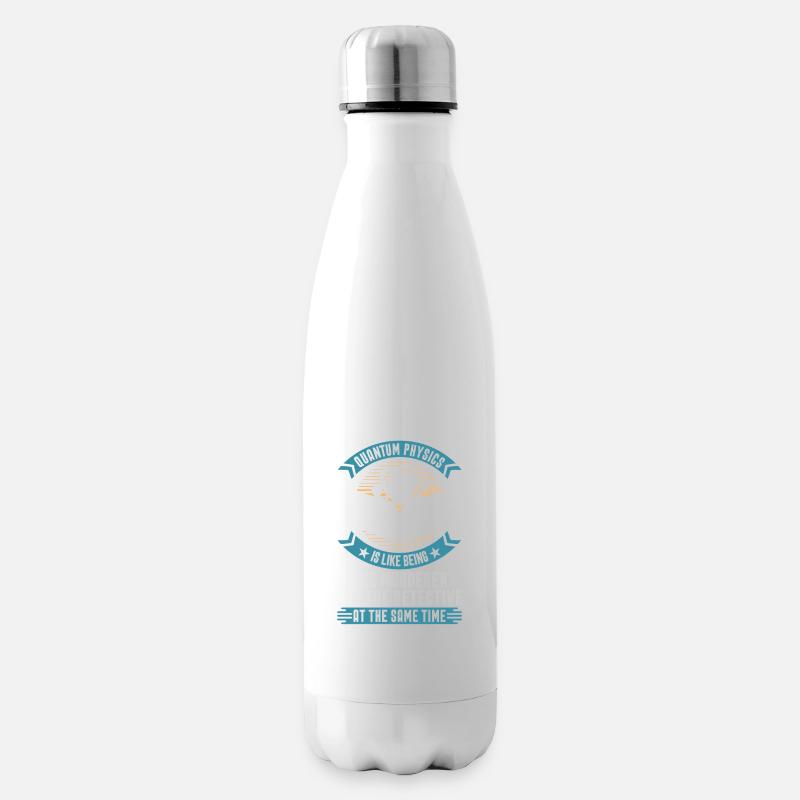 Physik Phyiker Lustig Quantenphysik - Isolierflasche - Weiß