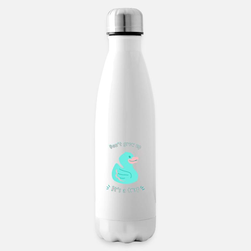 Werde nicht erwachsen - Isolierflasche - Weiß