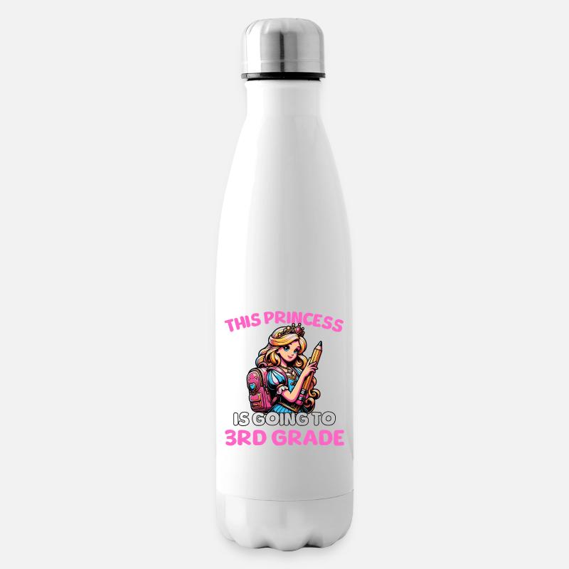 This Princess Is Going To 3rd Grade - Isolierflasche - Weiß