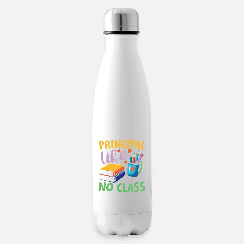 Without principals life would have no class - Isolierflasche - Weiß