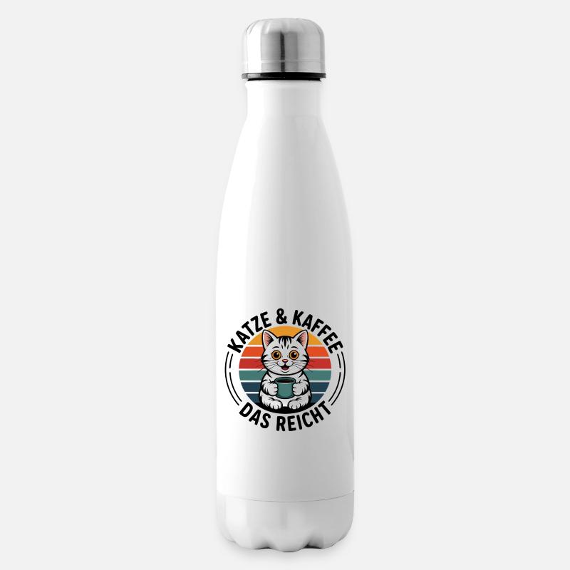 Katze und Kaffee das reicht - Isolierflasche - Weiß