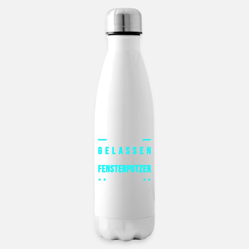 Fensterputzer Gebäudereiniger Sprüche Geschenk - Isolierflasche - Weiß