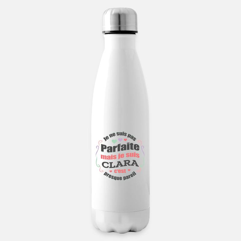 CLARA PARFAITE - PRENOM CLARA - Bouteille isotherme - blanc