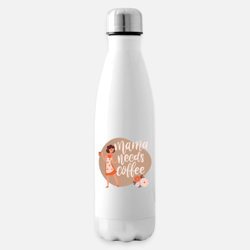 Mama needs coffee - Insulated Water Bottle - white