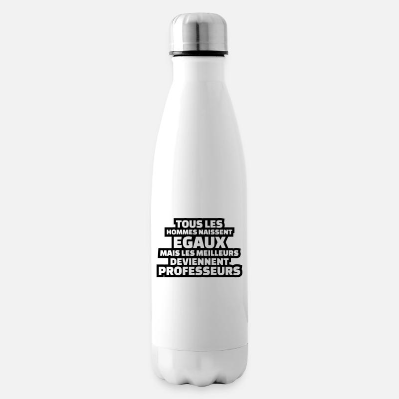 les meilleurs deviennent professeurs - Bouteille isotherme - blanc