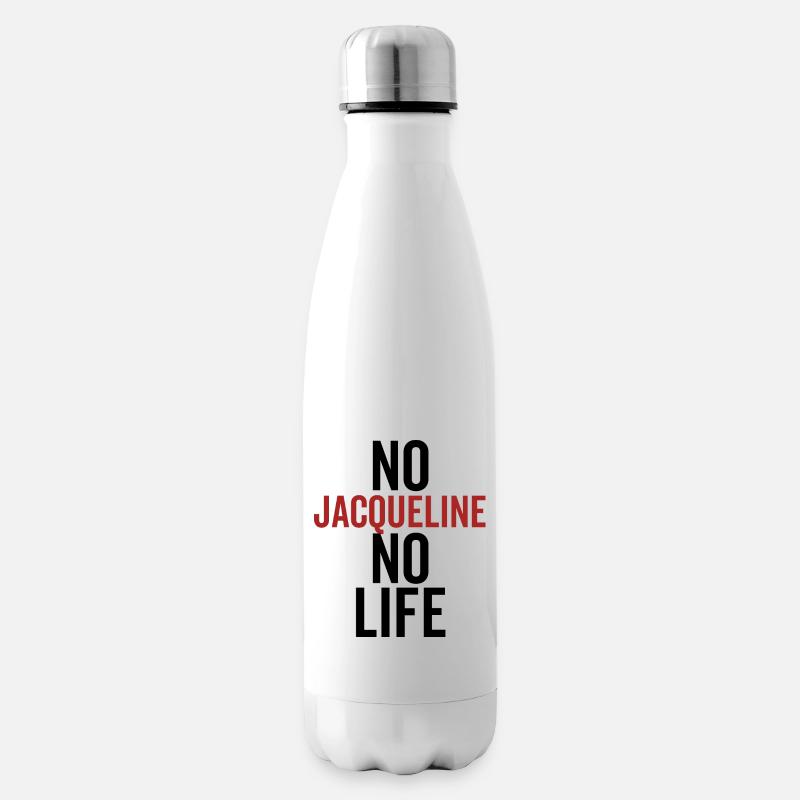 Keine Jacqueline Kein Leben - Isolierflasche - Weiß