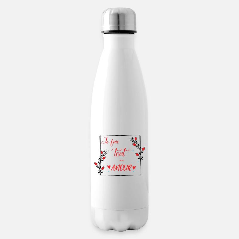 je fais tout avec amour - Bouteille isotherme - blanc