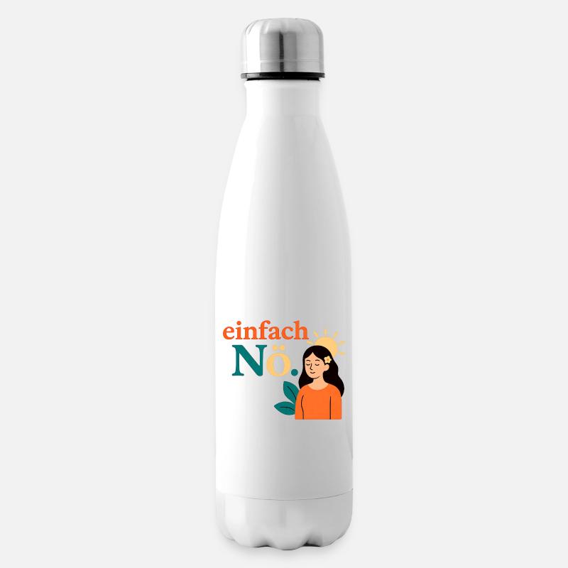 Juste non. Conception de la pleine conscience - Bouteille isotherme - blanc