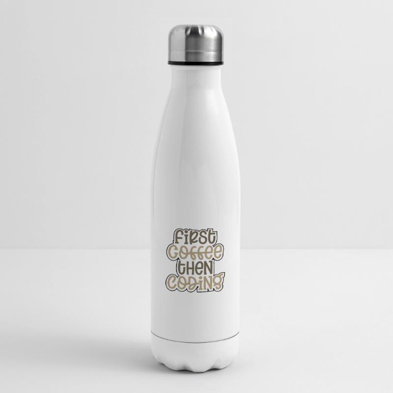 Coder Geschenk zuerst Kaffee dann Codierung Geschenkideen Isolierflasche