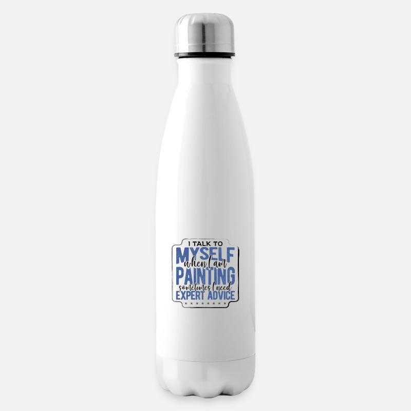 Maler Geschenk Sprich mit mir selbst, wenn Malerei braucht - Isolierflasche - Weiß