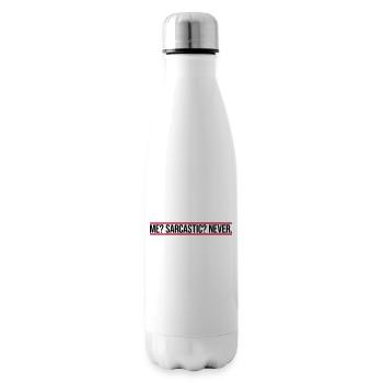 me sarcastic never quote - Insulated Water Bottle - white - Right