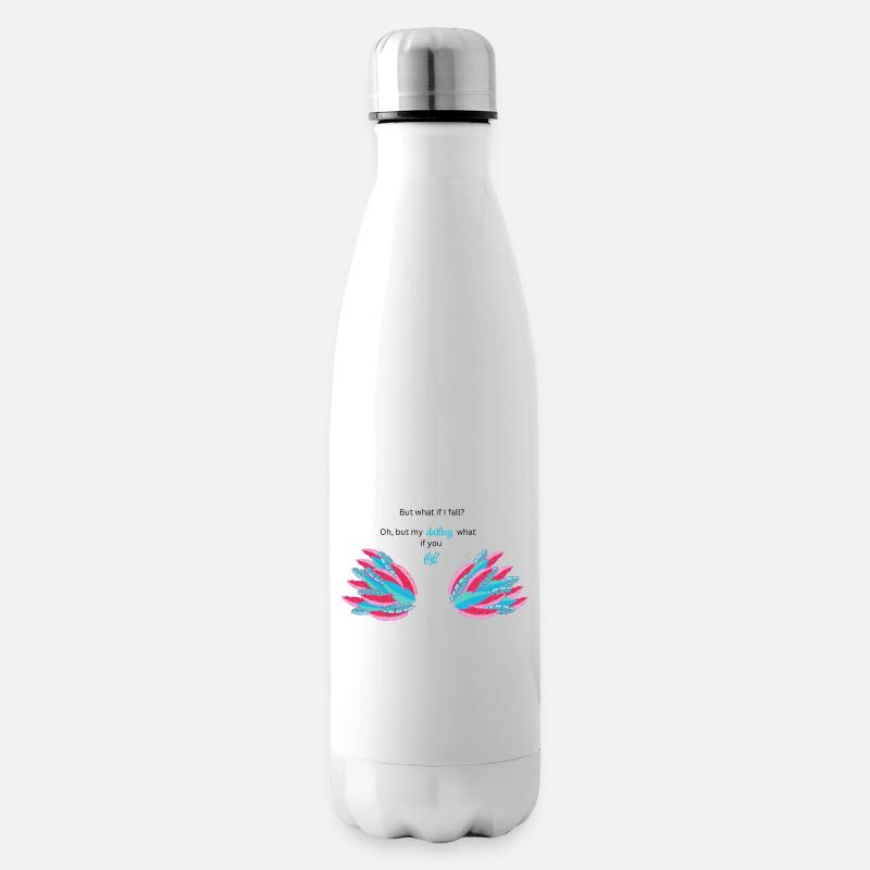 BUT WHAT IF I FALL? - Insulated Water Bottle - white