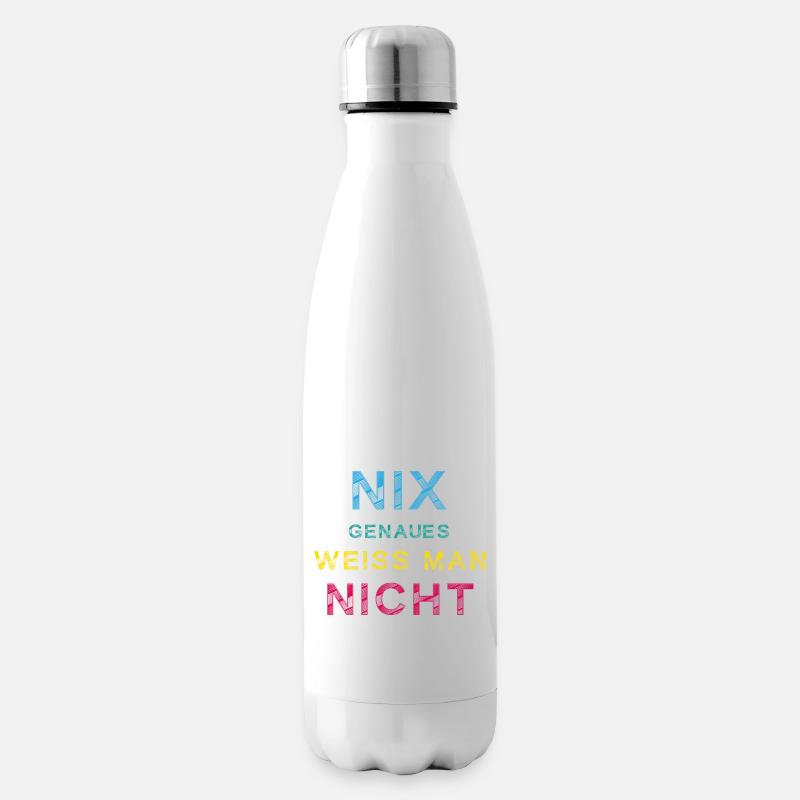 „Nix Genaues – Aber immerhin ein Shirt“ - Isolierflasche - Weiß