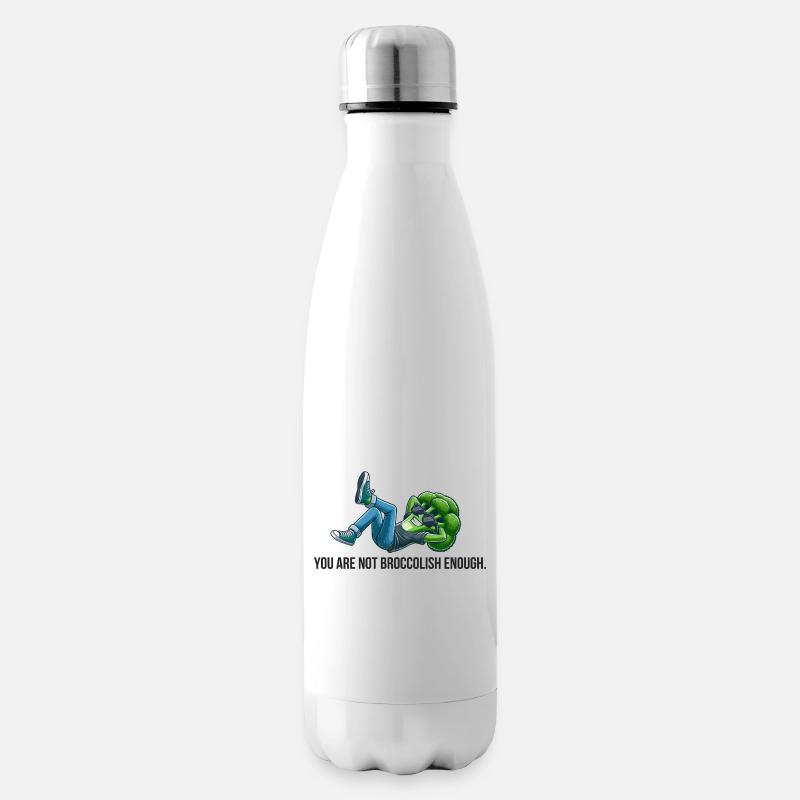 Vous n’êtes pas assez brocolique - Bouteille isotherme - blanc