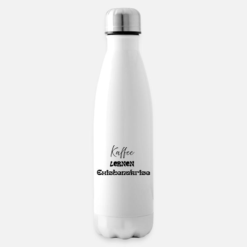 Kaffee -> Lernen -> Existenzkrise - Isolierflasche - Weiß